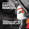 Designed For Easy Removal

Integrated Wrench-Off Nut Makes Removal Easy