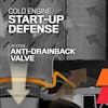 Cold Engine Start-Up Defense

Silicone Anti-Drainback Valve